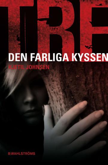 Den farliga kyssen - cover