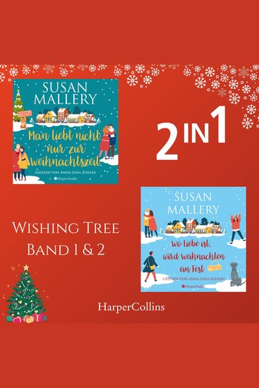 Wishing Tree 1 & 2 - Romantik Neuanfänge und Weihnachtszauber: Zwei herzerwärmende Geschichten aus Wishing Tree - cover