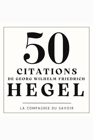 50 citations de Hegel - cover