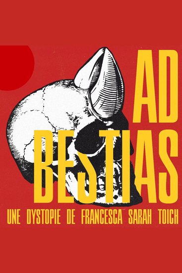 Ad Bestias - Une dystopie - cover