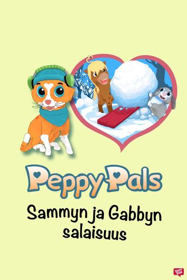 Peppy Pals: Sammyn ja Gabbyn salaisuus - cover
