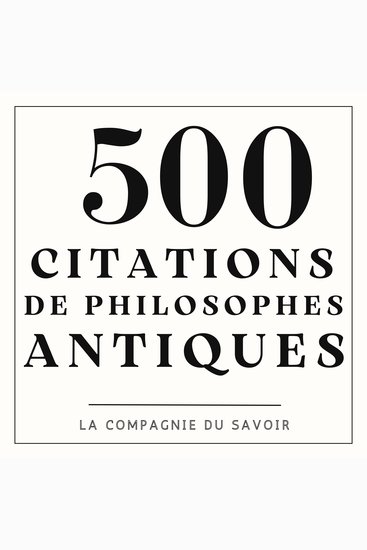 500 citations de philosophes antiques - cover