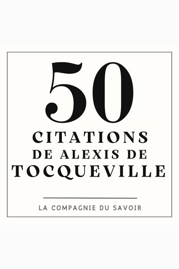 50 citations de Tocqueville - cover