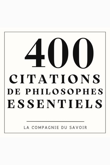 400 citations de philosophes essentiels - cover