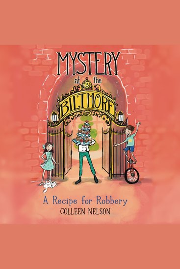 Mystery at the Biltmore: A Recipe for Robbery - cover