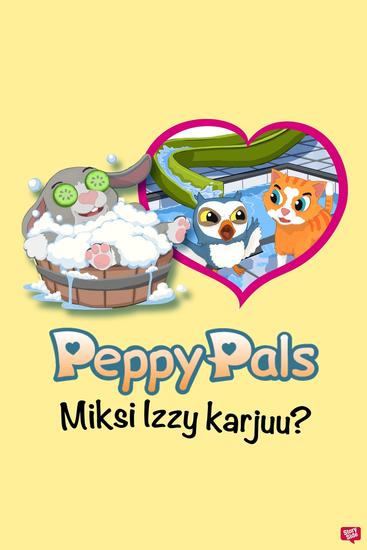Peppy Pals: Miksi Izzy karjuu? - cover
