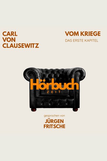 Vom Kriege Das erste Kapitel - Hörbuchzeit: Klassiker der Weltliteratur - cover