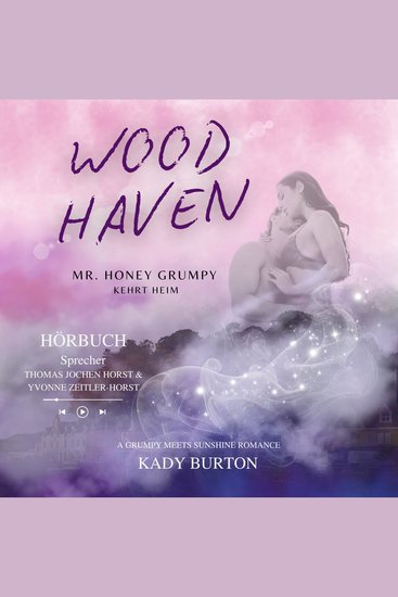 Woodhaven - Mr Honey-Grumpy kehrt heim - cover