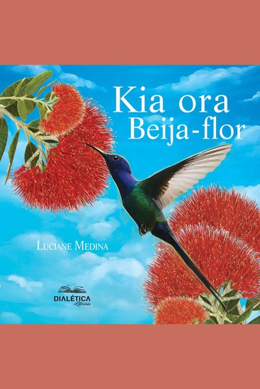 Kia Ora Beija-Flor - cover