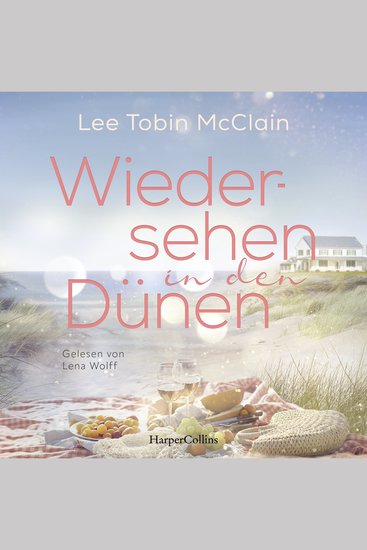 Wiedersehen in den Dünen - Zweite Chancen an der Chesapeake Bay: Liebe Heilung und Familienbande - cover