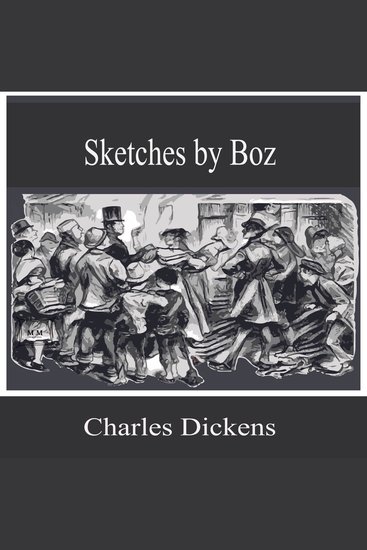 Sketches by Boz - cover