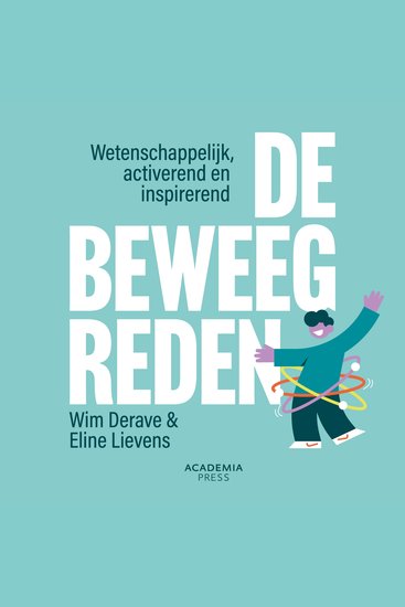 De beweegreden - Wetenschappelijk activerend en inspirerend - cover