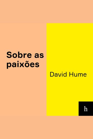 Dissertação sobre as paixões - e outros textos - cover