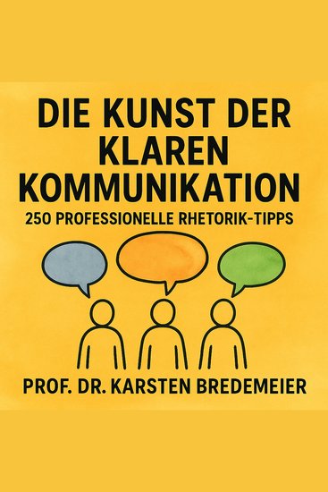 Die Kunst der klaren Kommunikation - cover