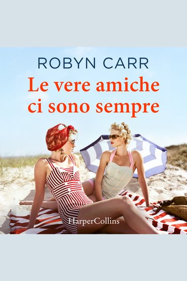 Le vere amiche ci sono sempre - cover