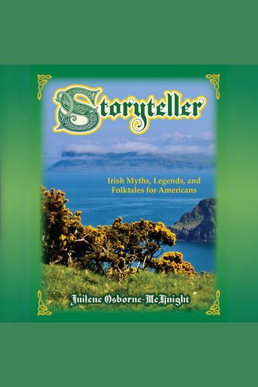 Storyteller - Irish Myths Legends and Folktales for Americans - cover