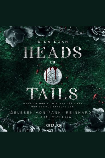 Heads or Tails - Wenn die Münze zwischen der Liebe und dem Tod entscheidet - cover