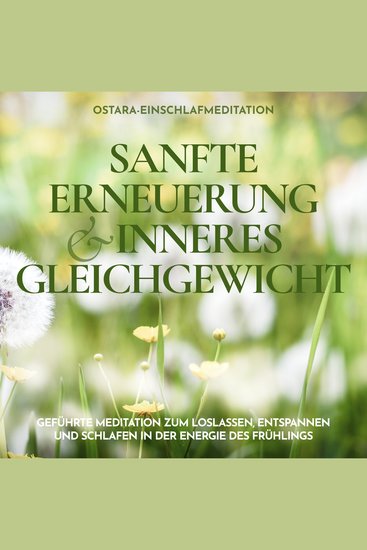 Ostara-Einschlafmeditation - Sanfte Erneuerung und inneres Gleichgewicht - Geführte Meditation zum Loslassen Entspannen und Schlafen in der Energie des Frühlings - cover