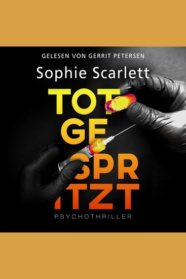 Totgespritzt - Psychothriller - cover