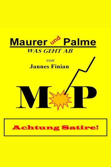Maurer und Palme - Was geht ab - cover
