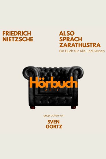 Also sprach Zarathustra Ein Buch für Alle und Keinen - Hörbuchzeit: Klassiker der Weltliteratur - cover