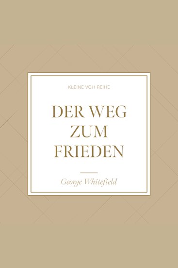 Der Weg zum Frieden - Kleine VOH-Reihe - cover