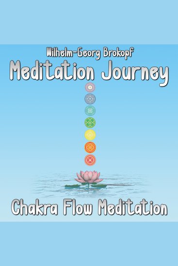 Chakra Flow Meditation - Meditation Journey - cover