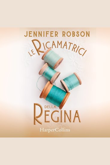 Le ricamatrici della regina - cover