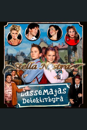 LasseMajas detektivbyrå – Stella Nostra - cover