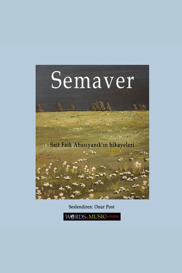 Semaver - Sait Faik Abasıyanık'ın hikayeleri - cover