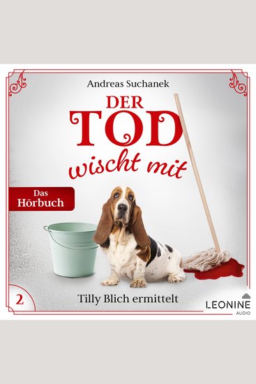 Der Tod wischt mit: Tilly Blich ermittelt (Ein Fall für Tilly Blich 2) - cover