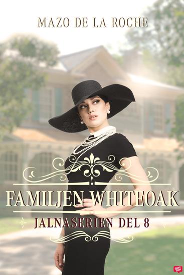 Familjen Whiteoak – Jalna 8 - cover
