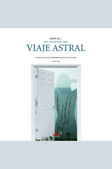 Entre en los secretos del viaje astral - cover
