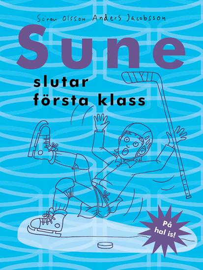 Sune slutar första klass - cover