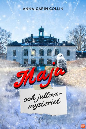 Maja och jullovsmysteriet - cover