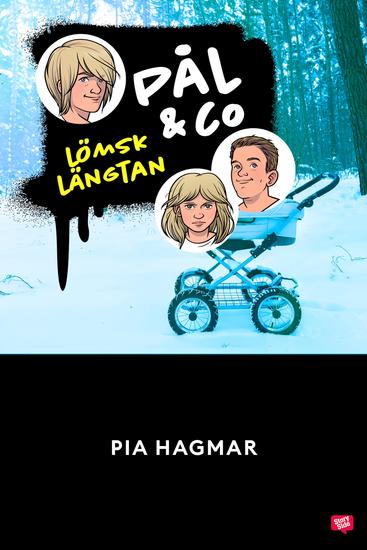 Pål & Co 3 – Lömsk längtan - cover