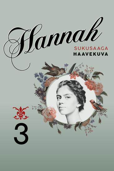 Hannah: 3 Haavekuva - cover