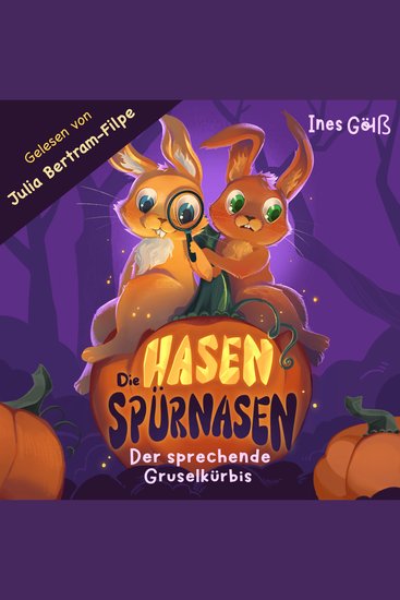 Die Hasen-Spürnasen - Der sprechende Gruselkürbis - cover