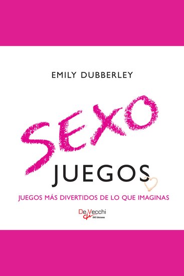 Sexo juegos Juegos más divertidos de lo que imaginas - cover