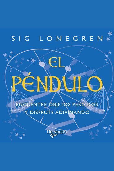 El péndulo Encuentre objetos perdidos y disfrute adivinando - cover