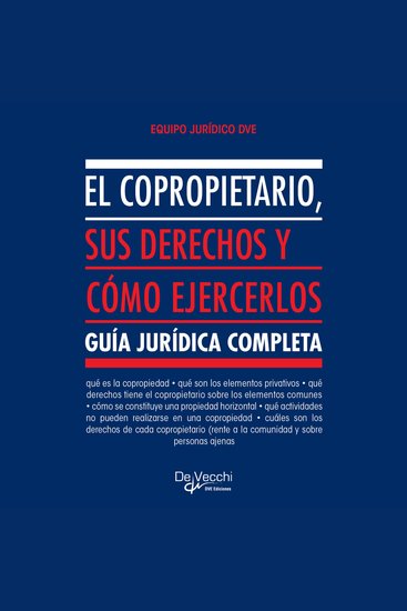 El copropietario sus derechos y cómo ejercerlos - cover