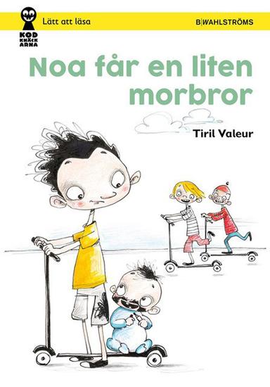 Noa får en liten morbror - cover