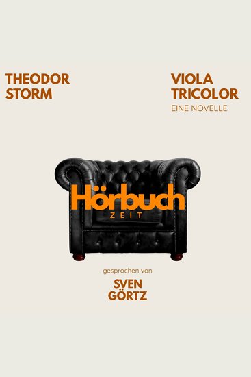 Viola Tricolor Eine Novelle - Hörbuchzeit: Klassiker der Weltliteratur - cover