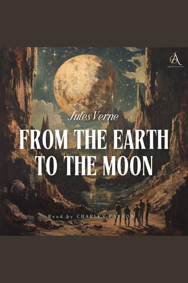 From the Earth to the Moon - Audiobook - cover