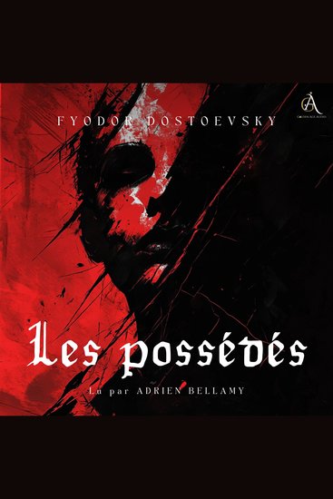 Les possédés - Livre Audio - cover