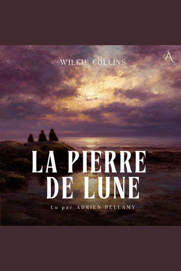 La Pierre de lune - Livre Audio - cover