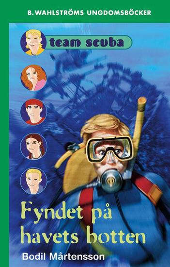 Team Scuba - Fyndet på havets botten - cover