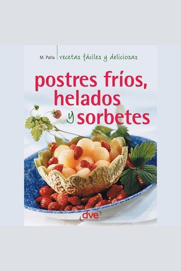 Postres fríos helados y sorbetes - cover