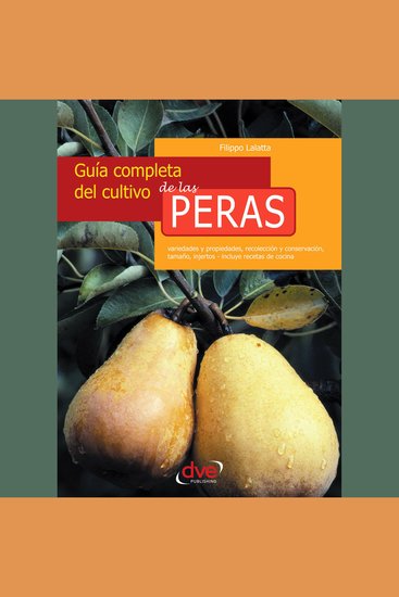 Guía completa del cultivo de las peras - cover