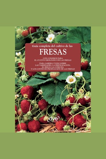 Guía completa del cultivo de las fresas - cover